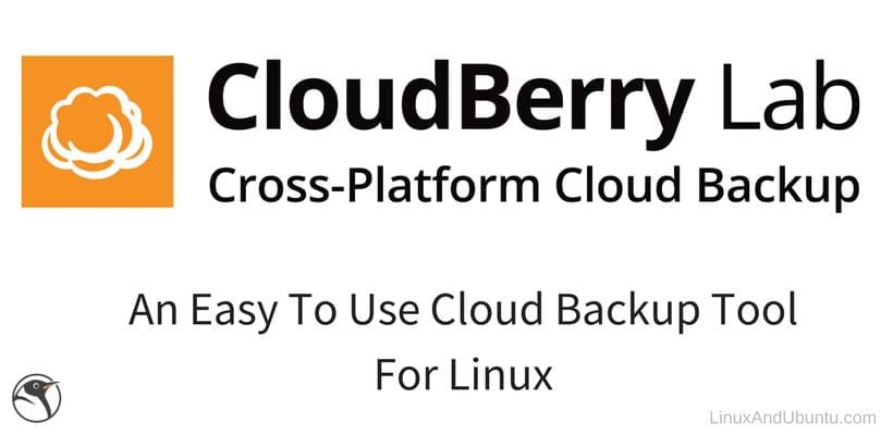 cloudberry an easy to use cloud backup tool for linux