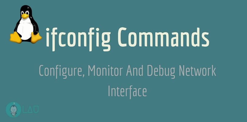 ifconfig Commands To Configure Monitor And Debug Network Interface