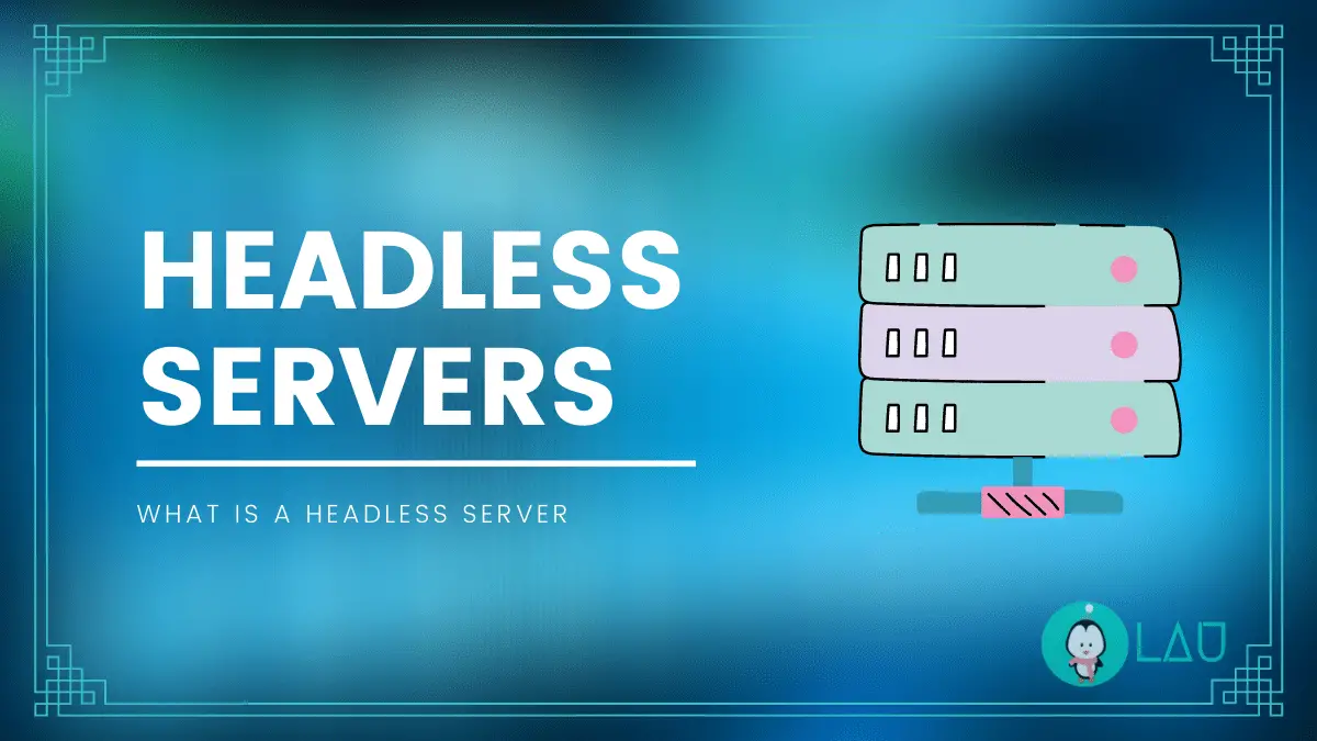 what is headless server