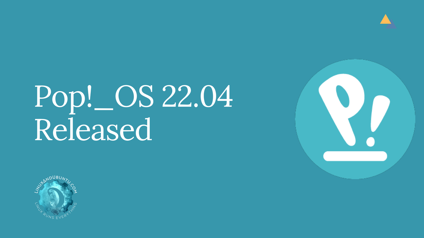 Pop OS 22.04 released
