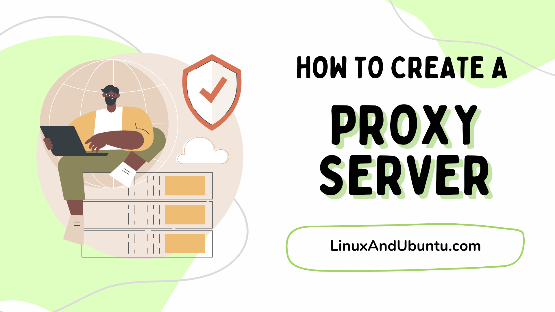 How to create proxy server
