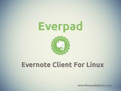 Everpad Client To Use Evernote In Ubuntu