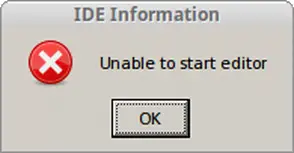 IDE error unable to start editor