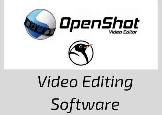 openshot Video Editing Software