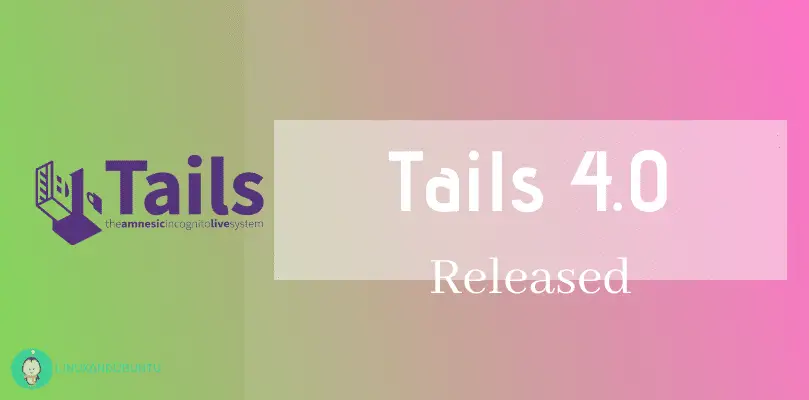 Tails 4.0 released