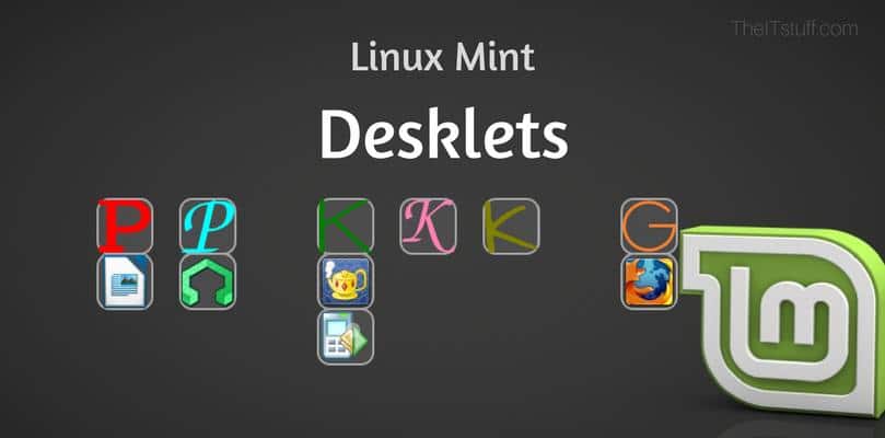 Linux Mint Desklets: How To Easily Manage It On Your Family PC