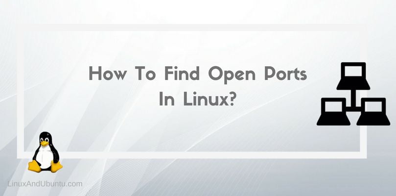how to find open ports in linux