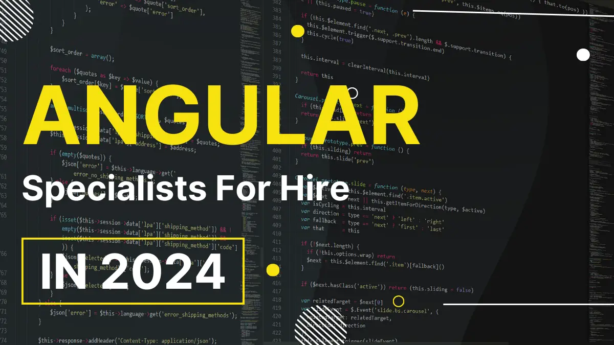 Angular Specialists for Hire: Average Salary and Recruiting Guide